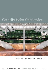 cornelia hahn oberlander: making the modern landscape