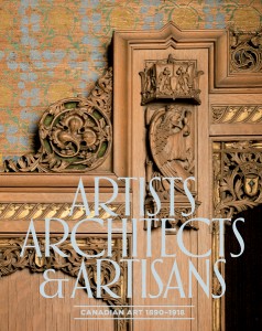 artists, architects and artisans: canadian art 1890-1918