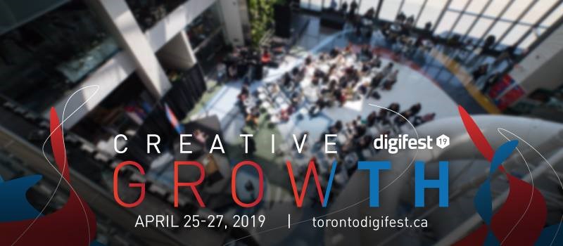 Toronto Digifest 2019