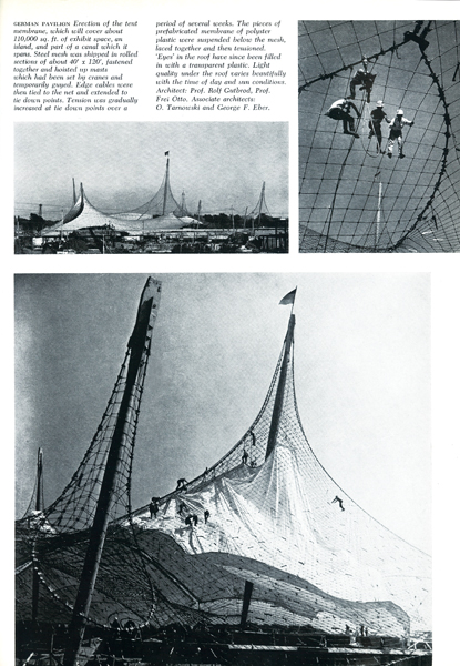 Frei Otto and Rolf Gutbrod’s German pavilion under construction. Photos by Art James, reproduced from The Canadian Architect, October 1966.