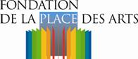 La Fondation de la Place des Arts