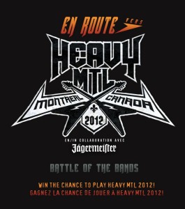 En-Route-Vers-Heavy MTL En route vers HEAVY MTL 2012 Battle Of The Bands