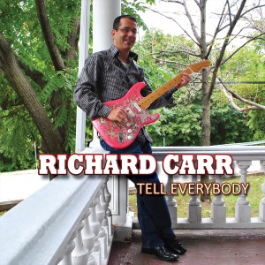 Richard Carr Richard Carr – Tell Everybody