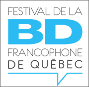 Festival de la bande dessinee. 25e FBDFQ DU 11 AU 15 AVRIL 2012 : UN ÉVÉNEMENT SOUS LE SIGNE DE LA CÉLÉBRATION !