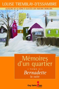 Mémoires d’un quartier, tome 11: Bernadette, la suite Mémoires d’un quartier, tome 11: Bernadette, la suite