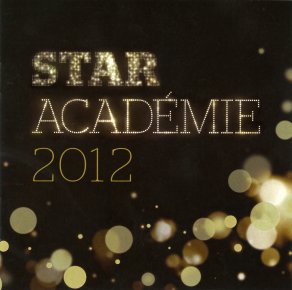 L'album de Star Académie 2012 L'album de Star Académie 2012