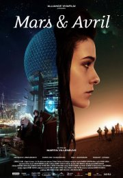 MARS ET AVRIL MARS ET AVRIL - En salles dès le 12 octobre prochain!