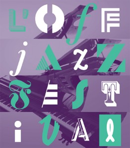 OSEZ LE JAZZ! OSEZ LE JAZZ! - Programmation du OFF JAZZ 13e édition