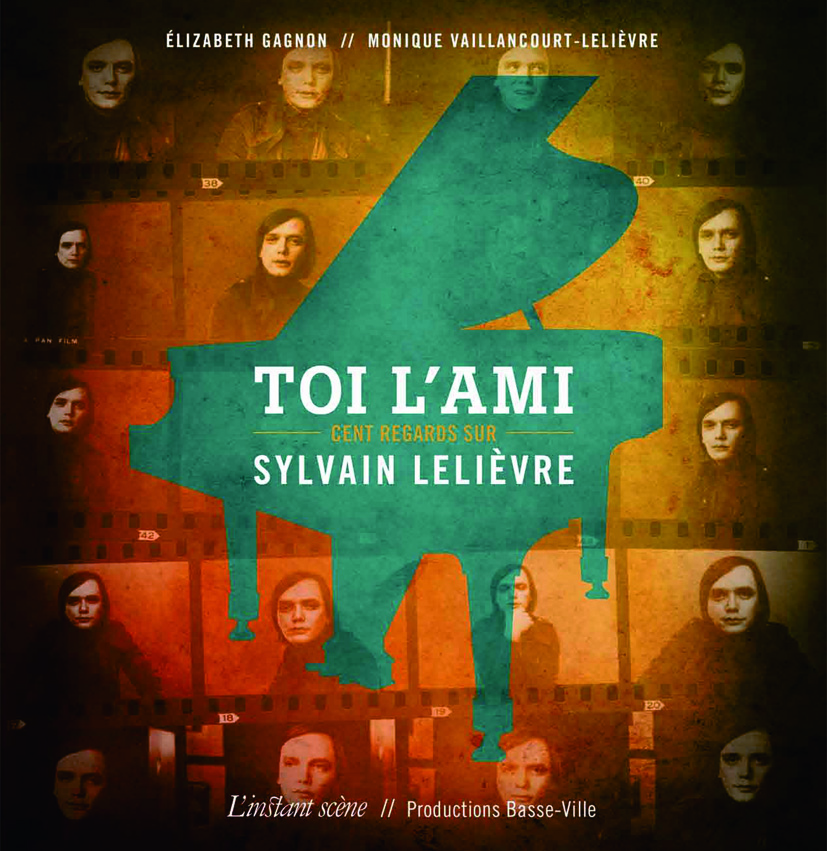 Toi l’ami. Cent regards sur Sylvain Lelièvre