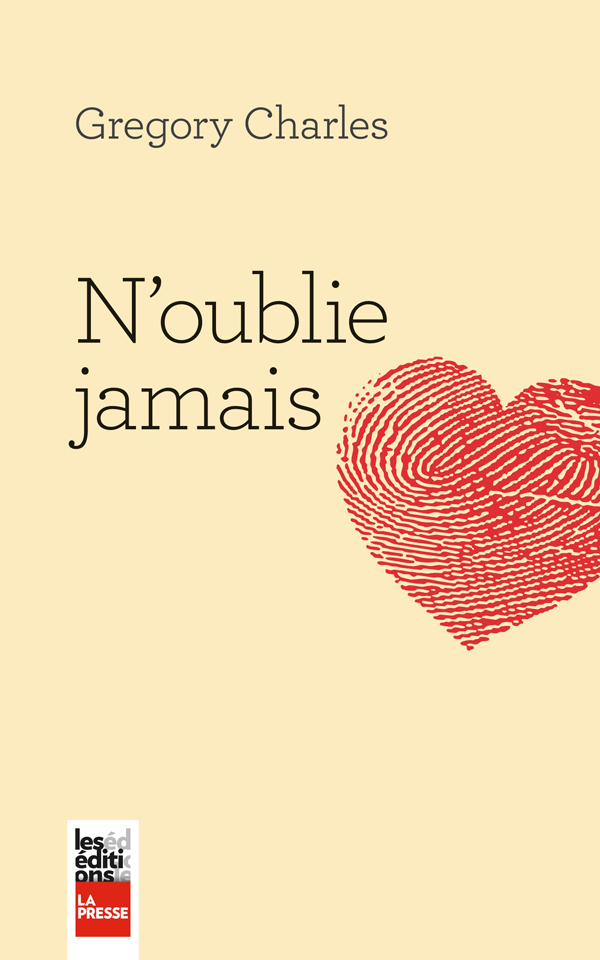N’oublie jamais, par Gregory Charles