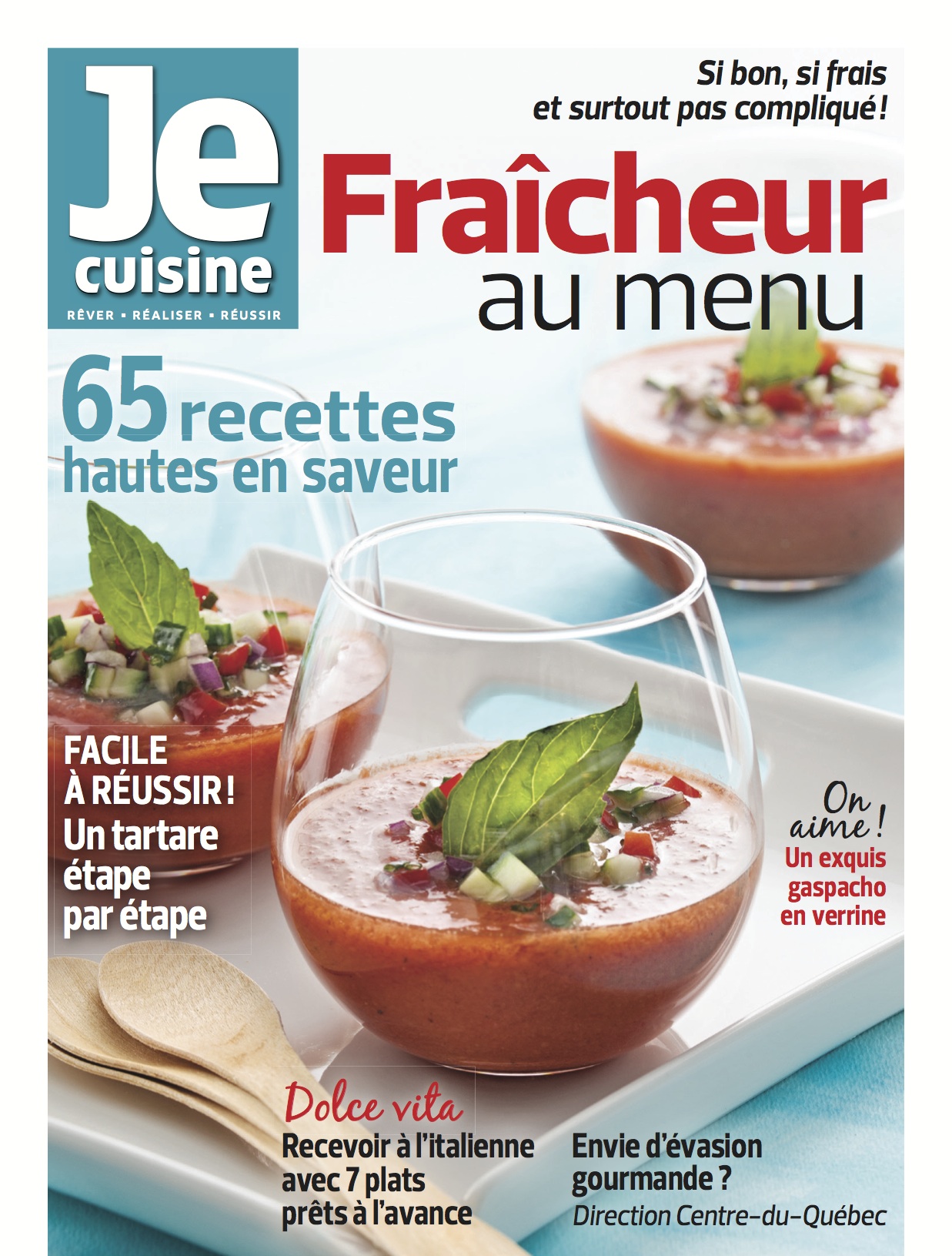 Je Cuisine Fraîcheur au menu