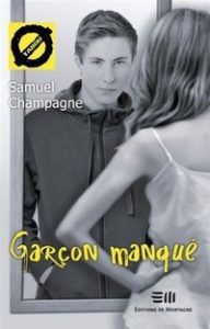Garçon manqué de Samuel Champagne