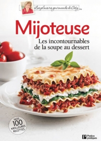 Les plaisirs gourmands de Caty Mijoteuse