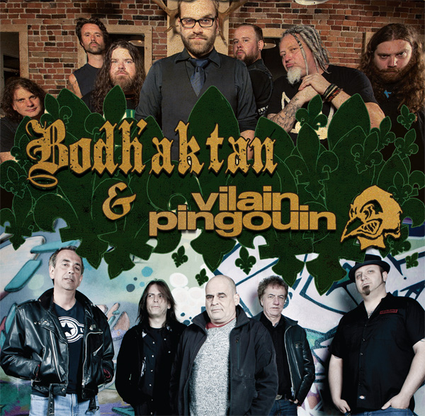 Vilain Pingouin et Bodh'aktan