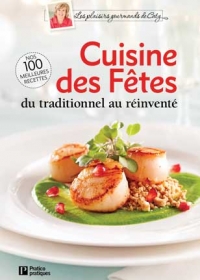 Les plaisirs gourmands de Caty Cuisine des fêtes