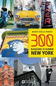 300 Raisons d’aimer New-York