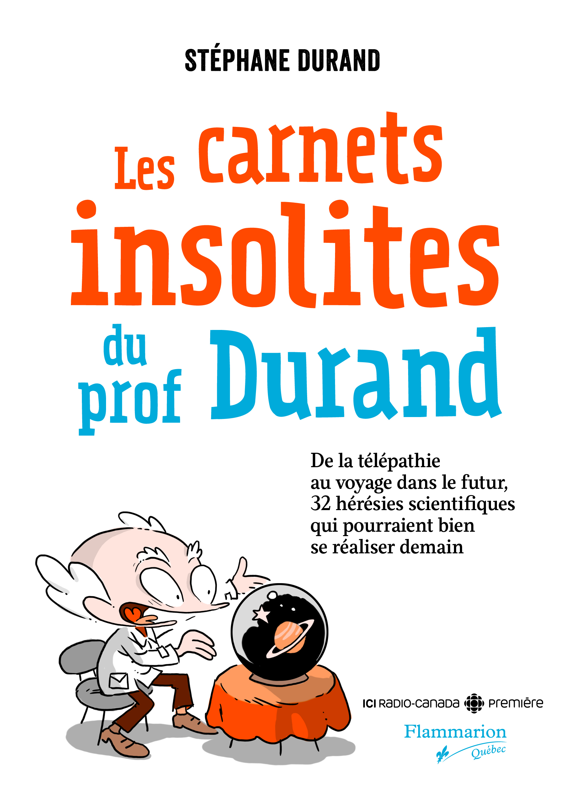Les carnets insolites du prof Durand