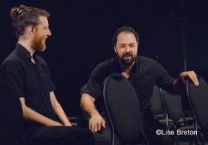 Deux: Emmanuel Schwartz et Mani Soleymanlou