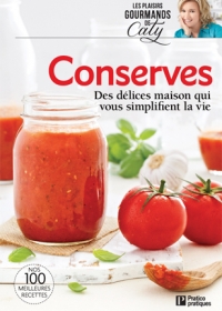 Les plaisirs gourmands de Caty, Conserves