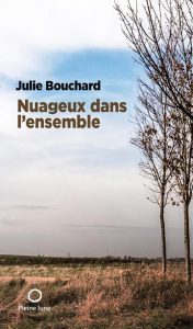 Julie Bouchard Nuageux dans l'ensemble © photo : courtoisie