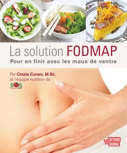 La Solution FODMAP, pour en finir avec les maux de ventre