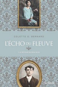 L'Écho du fleuve (Tome 1) - Le retour du geai bleu