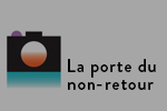 la porte-du non-retour