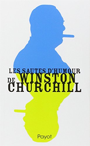 couverture Les sautes d'humour de Winston Churchill